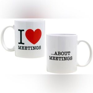 I Love Meetings Funny Sarcastic Work
Coffee Mug